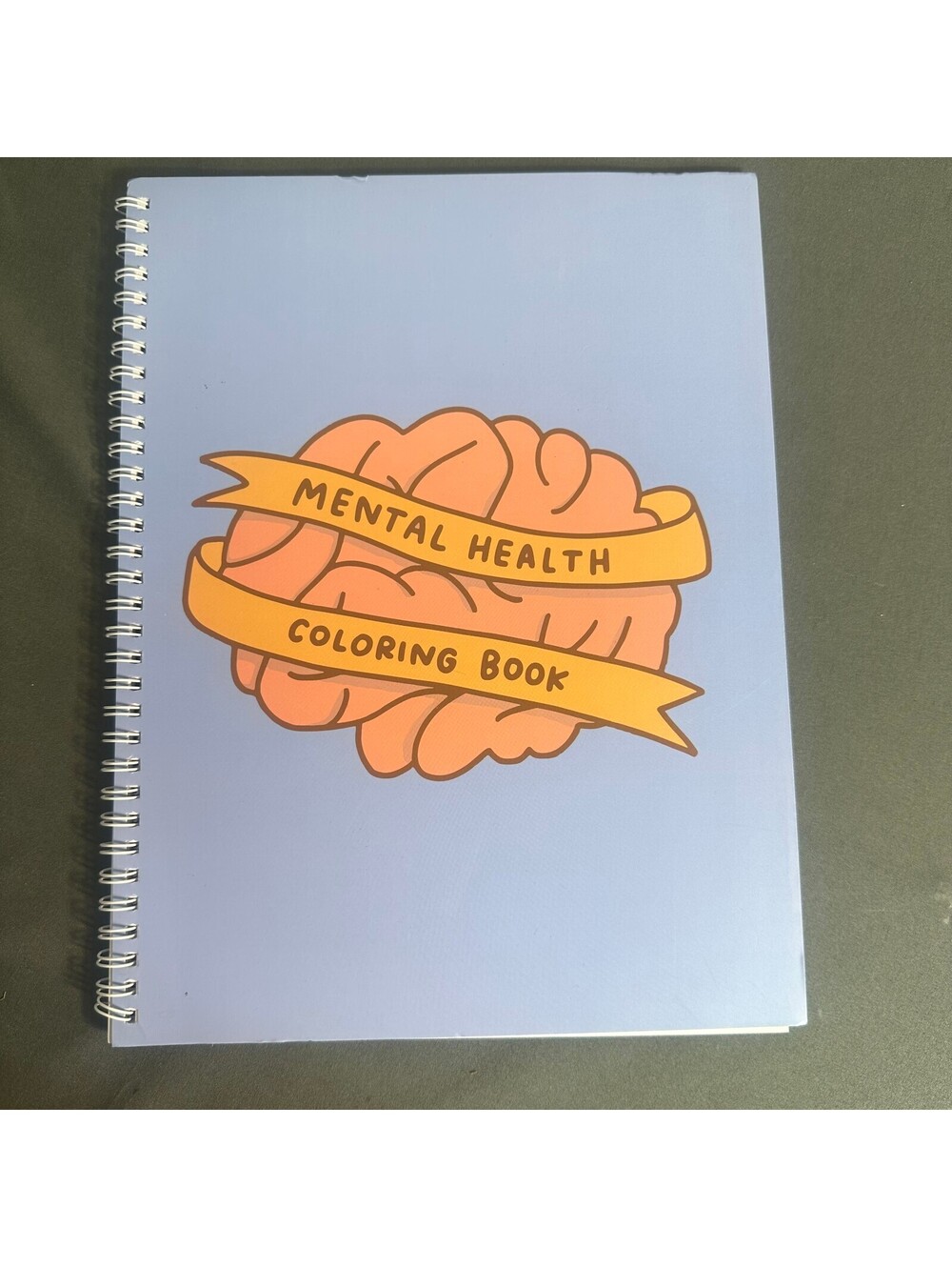 Mental Health Coloring Book Uplifting, Inspiring, Self Care